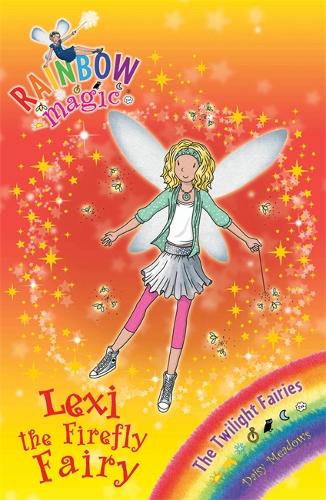 Rainbow Magic: Lexi the Firefly Fairy: The Twilight Fairies Book 2