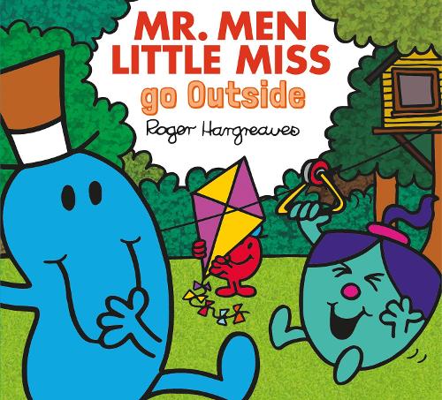 Mr. Men Little Miss go Outside (Mr. Men &amp; Little Miss Everyday)
