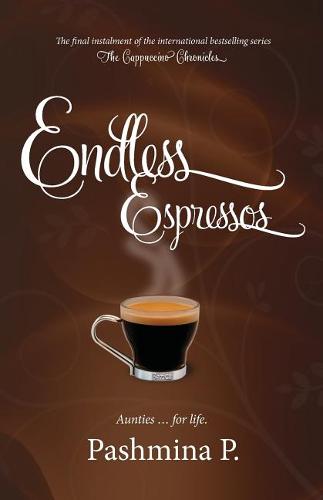 Endless Espressos: Aunties... For Life.