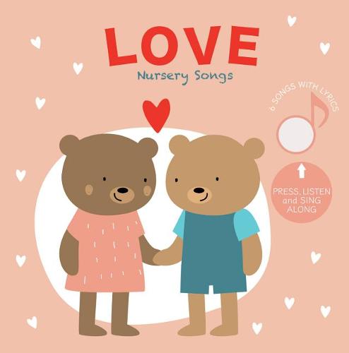 Love Nursery Songs: Press and Listen