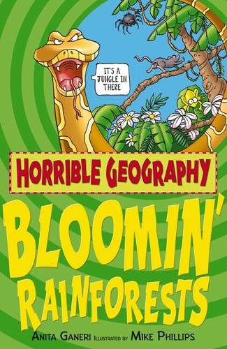 Horrible Geography: Bloomin Rainforests