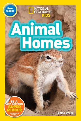 National Geographic Kids Readers: Animal Homes  (Readers)