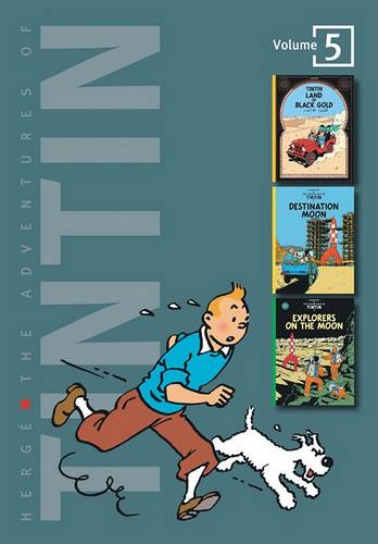Adventures of Tintin 3 Complete Adventures in One Volume: Land of Black and Gold: WITH Destination Moon AND Explorers on the Moon