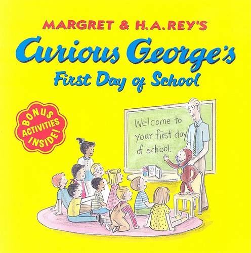 Curious George&#39;s First Day of School