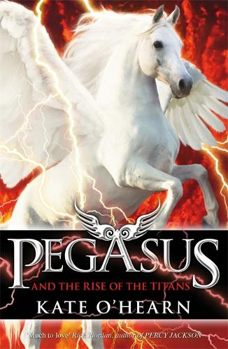 Pegasus and the Rise of the Titans: Book 5