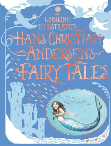 Illustrated Hans Christian Andersen&#39;s Fairy Tales