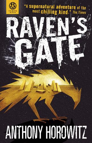 The Power of Five: Raven&#39;s Gate