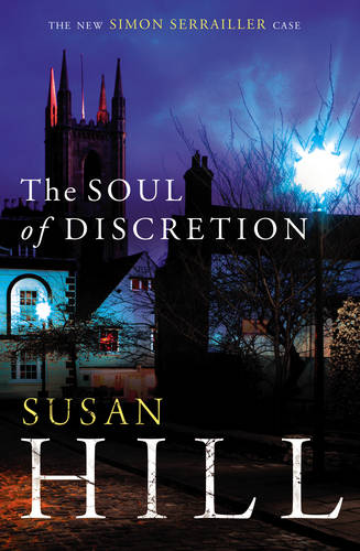 The Soul of Discretion: Simon Serrailler Book 8