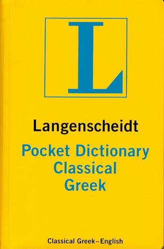 Classical Greek Langenscheidt Pocket Dictionary