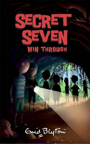 Secret Seven Win Through: Book 7