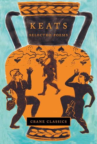 Keats: Selected Poems