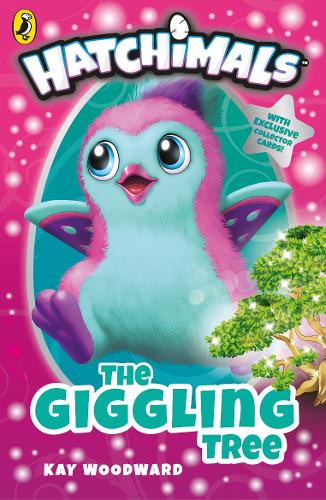 Hatchimals: The Giggling Tree: (Book 1)