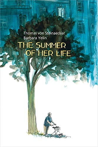 The Summer of Her Life (Order Now for delivery in November)