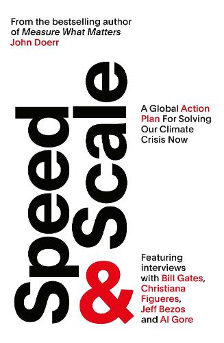 Speed &amp; Scale: A Global Action Plan for Solving Our Climate Crisis Now