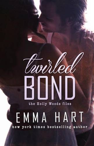 Twirled Bond (Holly Woods Files, 