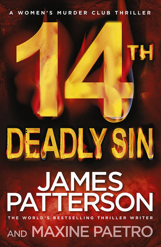 14th Deadly Sin: (Women&#39;s Murder Club 14)