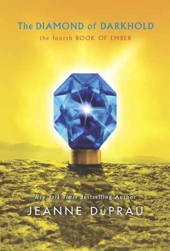 The Diamond of Darkhold: Book of Ember 4