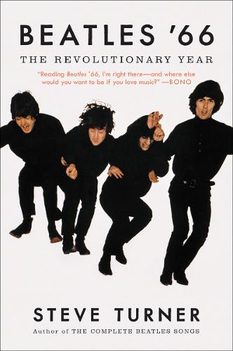 Beatles &#39;66: The Revolutionary Year