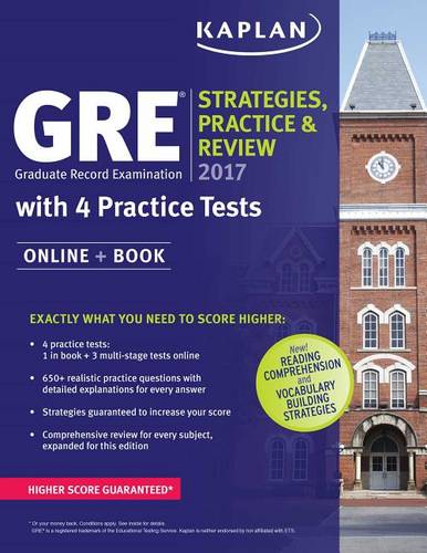GRE 2017 Strategies, Practice &amp; Review with 4 Practice Tests: Online + Book