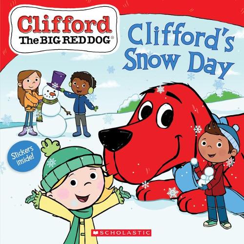 Clifford&#39;s Snow Day (Clifford the Big Red Dog Storybook)