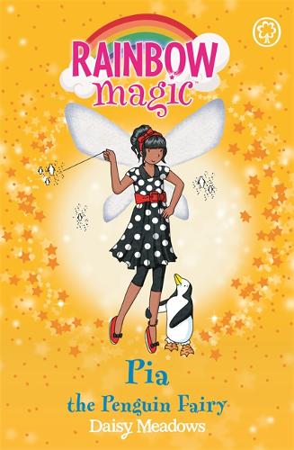 Rainbow Magic: Pia the Penguin Fairy: The Ocean Fairies Book 3