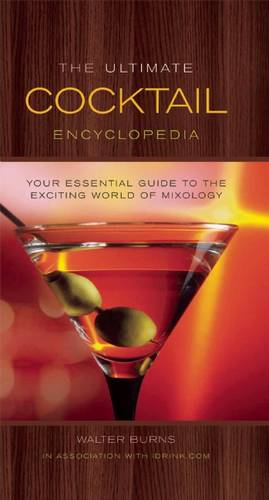 The Ultimate Cocktail Encyclopedia