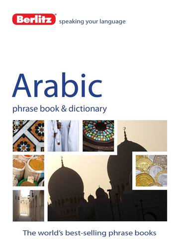 Berlitz Language: Arabic Phrase Book &amp; Dictionary