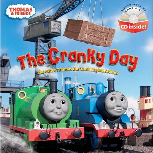 Thomas &amp; Friends the Cranky Day: And Other Thomas the Tank Engine Stories