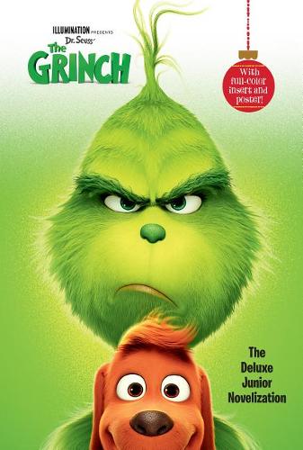 Illumination Presents Dr. Seuss&#39; the Grinch: The Deluxe Junior Novelization