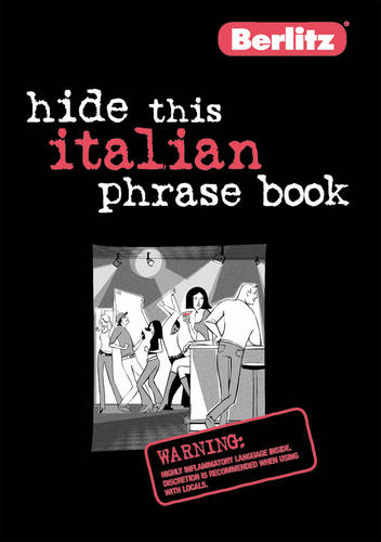 Italian Berlitz Hide This Phrase Book