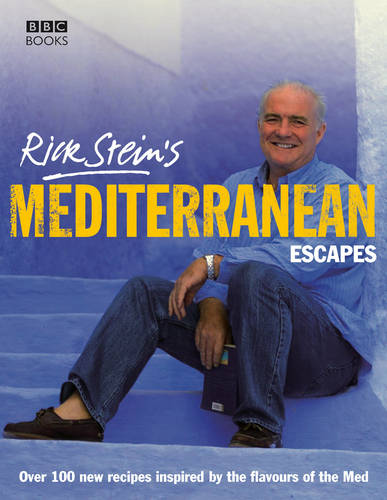 Rick Stein&#39;s Mediterranean Escapes