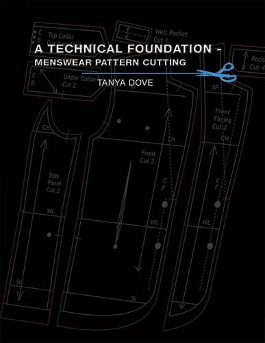 A Technical Foundation - Menswear Pattern Cutting