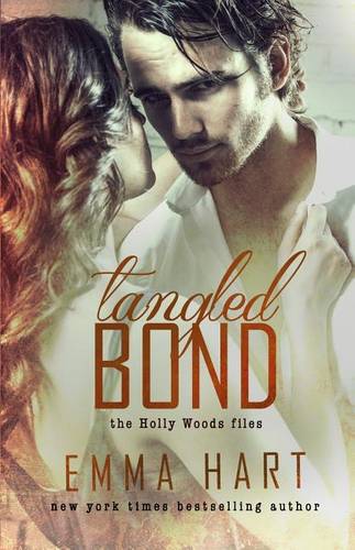 Tangled Bond (Holly Woods Files, 