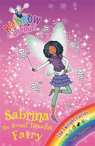 Rainbow Magic: Sabrina the Sweet Dreams Fairy: The Twilight Fairies Book 7