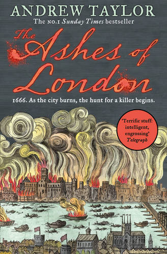 The Ashes of London (James Marwood &amp; Cat Lovett, Book 1)