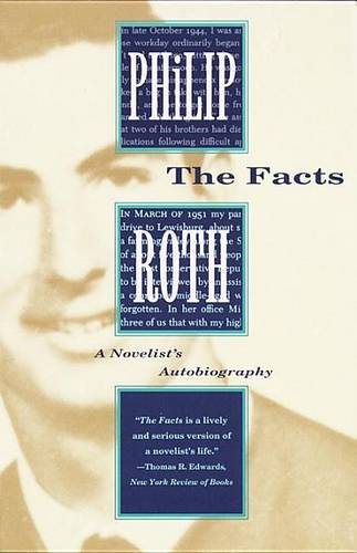 Facts: A Novelist&#39;s Autobiography