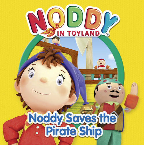 Noddy Saves the Pirate Ship