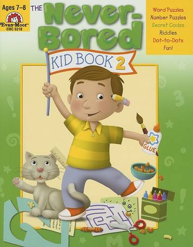 The Never-Bored Kid Book 2 Ages 7-8