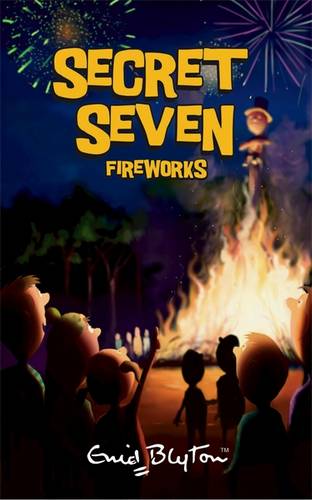 Secret Seven Fireworks: Book 11