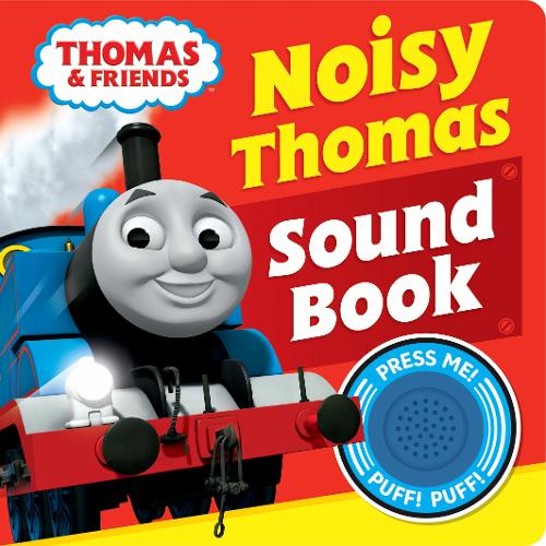Thomas &amp; Friends: Noisy Thomas Sound Book