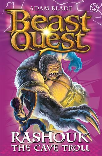 Beast Quest: Rashouk the Cave Troll: Series 4 Book 3