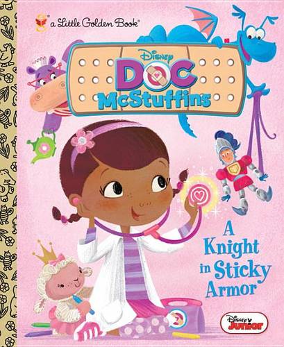 A Knight in Sticky Armor (Disney Junior: Doc McStuffins)