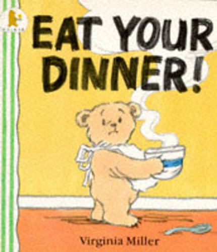 Eat Your Dinner!