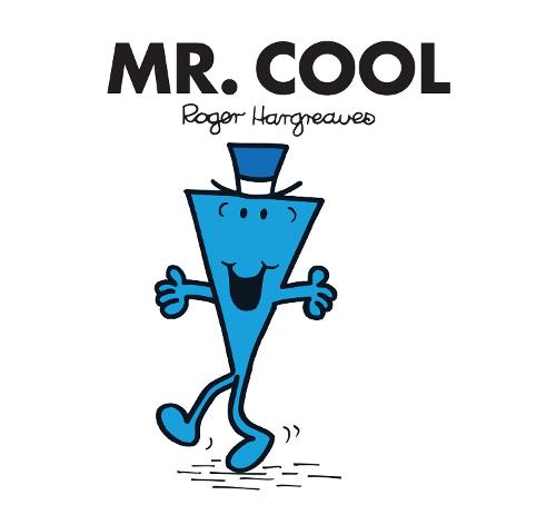Mr. Cool (Mr. Men Classic Library)