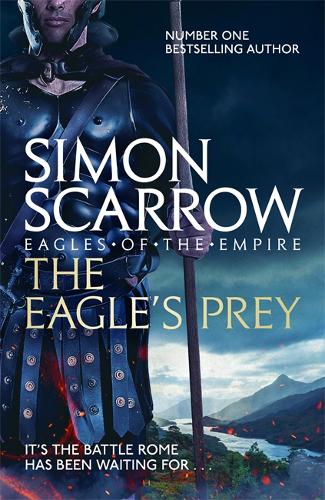 The Eagle&#39;s Prey (Eagles of the Empire 5)