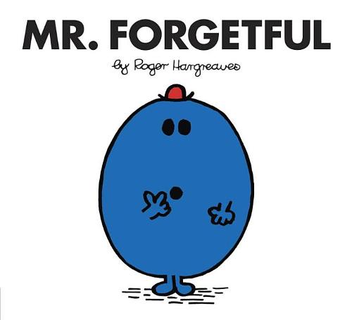 Mr Forgetful