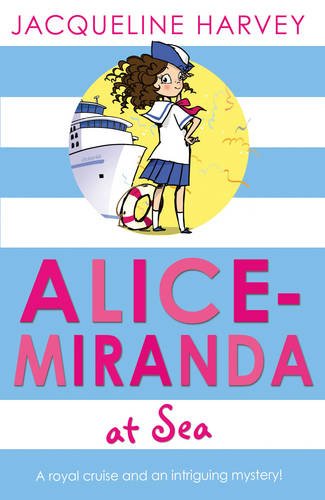 Alice-Miranda at Sea: Book 4