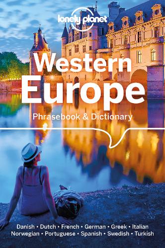 Lonely Planet Western Europe Phrasebook &amp; Dictionary