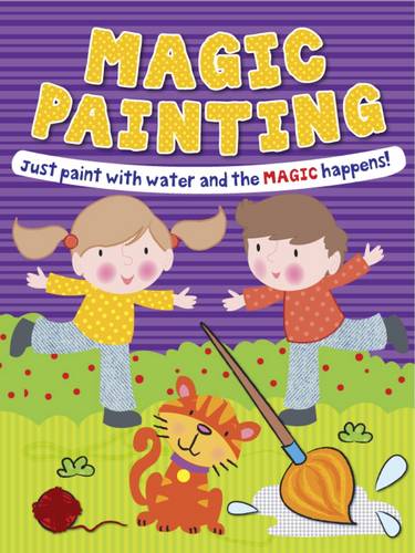 Magic Painting Boy &amp; Girl: Just Paint with Water and the Magic Happens!