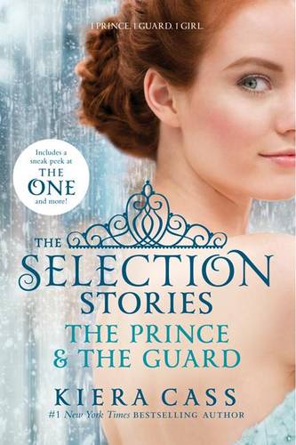 The Selection Stories: The Prince &amp; the Guard